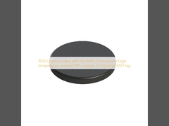ฉลากลอจิสติกส์ RFID พร้อมโปรโตคอล ISO15693 และวัสดุ PPS ทนอุณหภูมิสูงของแท็ก RFID อุตสาหกรรม